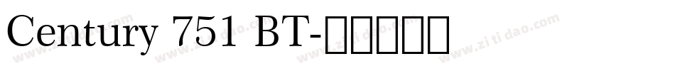 Century 751 BT字体转换